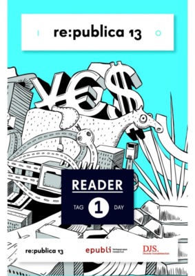 re:publica Reader 2013 – Tag 1