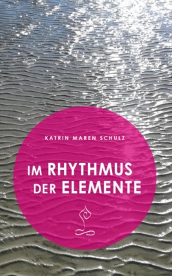 Im Rhythmus der Elemente