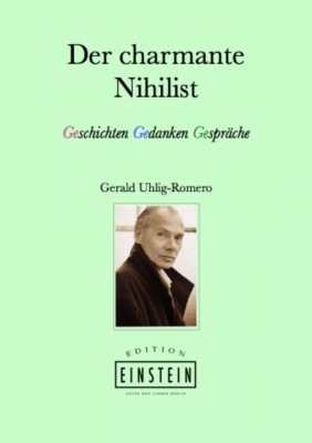 Der charmante Nihilist