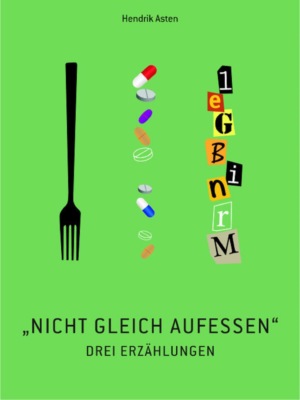 Nicht gleich aufessen!