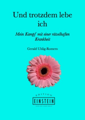 Und trotzdem lebe ich