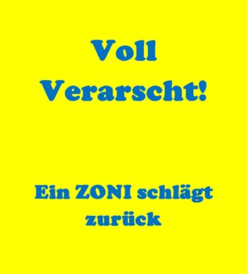 VOLL VERARSCHT
