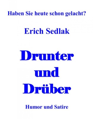 Drunter und Drüber