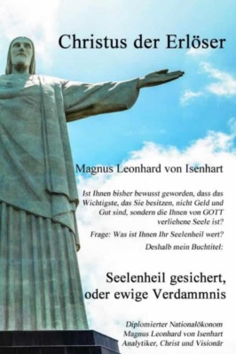 Seelenheil gesichert, oder ewige Verdammnis ?