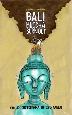 Bali Buddha Burnout
