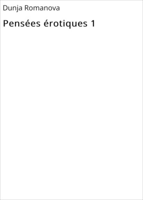Pensées érotiques 1