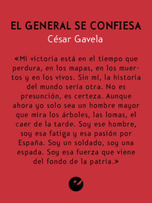 El general se confiesa