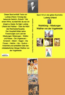 Wahlkönig – Nibelungen – Walther von der Vogelweide  –  Band 191e in der gelben Buchreihe – bei Jürgen Ruszkowski