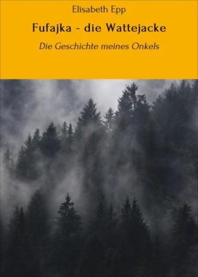 Fufajka - die Wattejacke