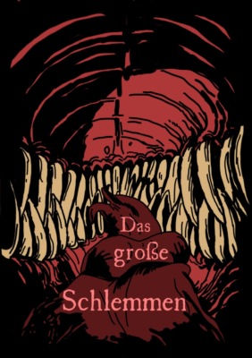 Das große Schlemmen