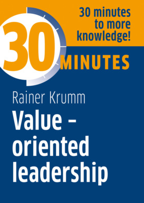 30 Minutes Value-oriented leadership