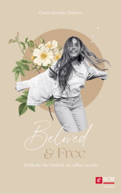 Beloved & Free