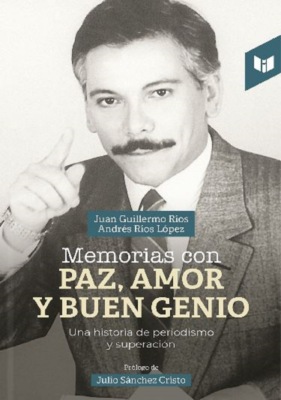 Memorias con paz, amor y buen genio 