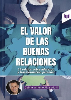 El valor de las buenas relaciones