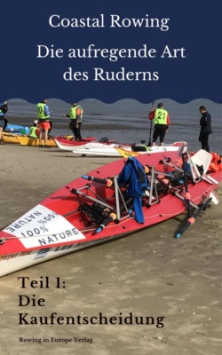 Coastal Rowing – Die aufregende Art des Ruderns