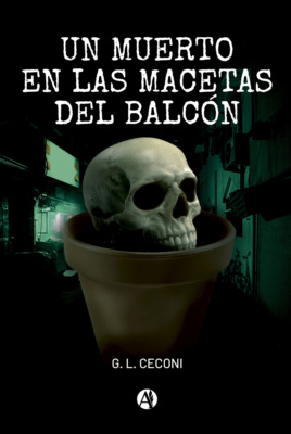Un muerto en las macetas del balcón