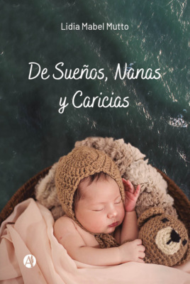 De Sueños, Nanas y Caricias
