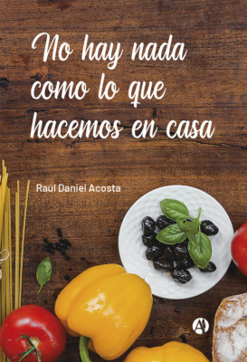 No hay nada como lo que hacemos en casa