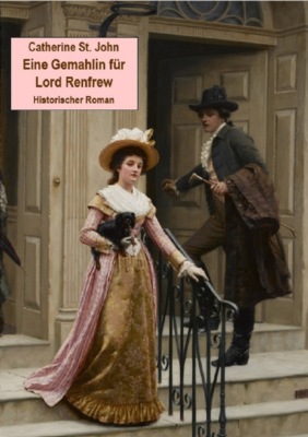 Eine Gemahlin für Lord Renfrew