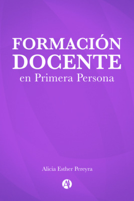 Formación Docente en Primera Persona