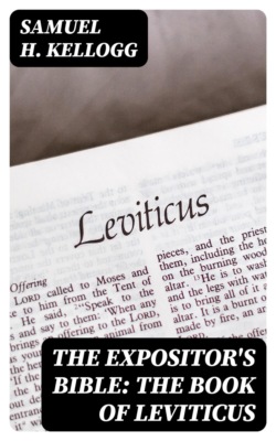 The Expositor's Bible: The Book of Leviticus
