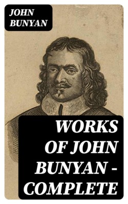 Works of John Bunyan — Complete