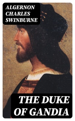 The Duke of Gandia