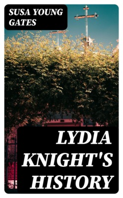 Lydia Knight's History