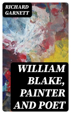 William Blake, Painter and Poet