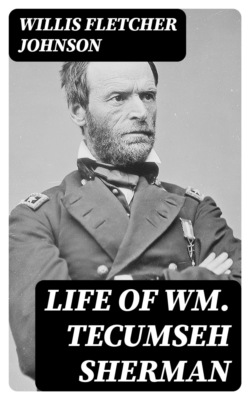 Life of Wm. Tecumseh Sherman