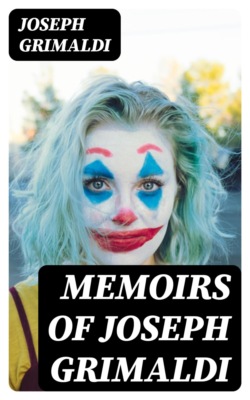 Memoirs of Joseph Grimaldi