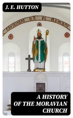 A History of the Moravian Church