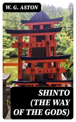 Shinto (the Way of the Gods)
