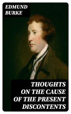 Thoughts on the Cause of the Present Discontents