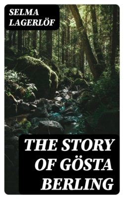 The Story of Gösta Berling