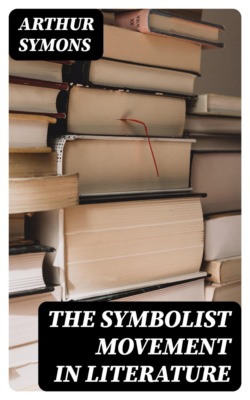 The Symbolist Movement in Literature