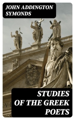 Studies of the Greek Poets