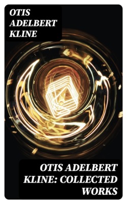 Otis Adelbert Kline: Collected Works