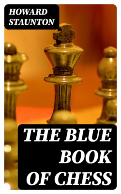 The Blue Book of Chess