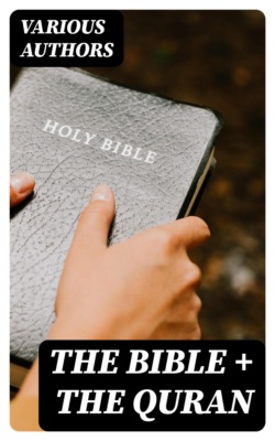The Bible + The Quran