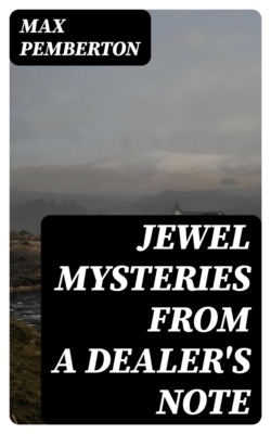 Jewel Mysteries from a Dealer's Note