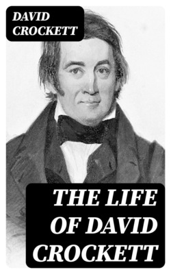 The Life of David Crockett