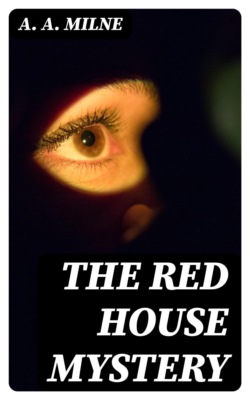 The Red House Mystery