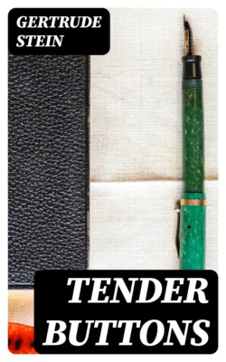 Tender Buttons