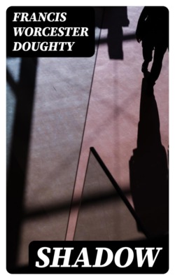 Shadow