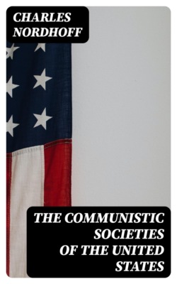 The Communistic Societies of the United States