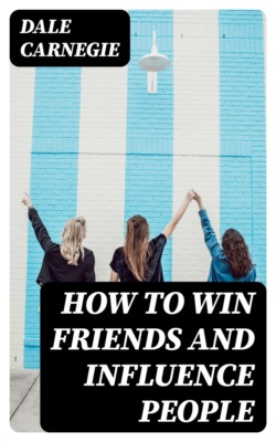 How To Win Friends And Influence People