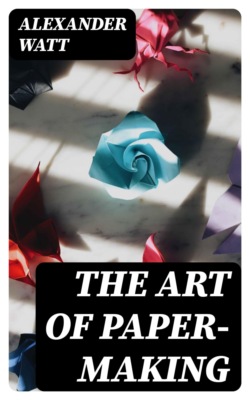 The Art of Paper-Making