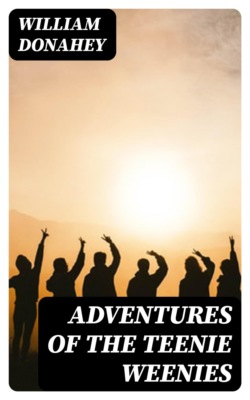 Adventures of the Teenie Weenies