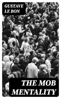 The Mob Mentality